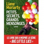 Petits secrets grands mensonges